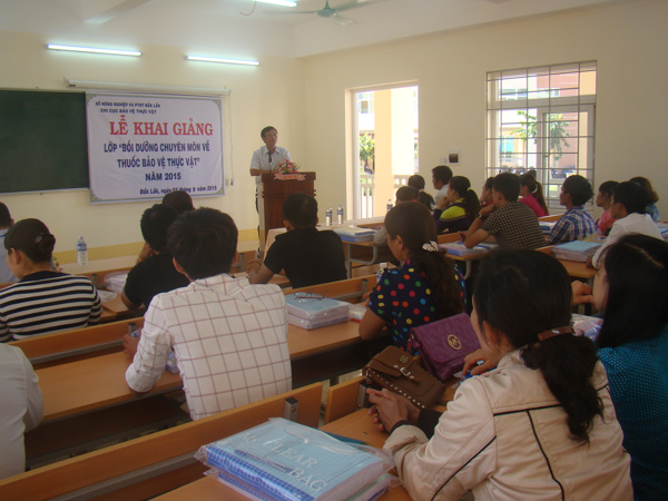 Khai giảng lớp "Bồi dưỡng chuyên môn về thuốc Bảo vệ thực vật" Khóa 2 năm 2015